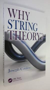 Why String Theory (UUDENVEROINEN)