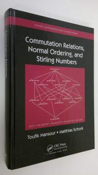 Commutation Relations, Normal Ordering, and Stirling Numbers