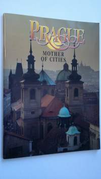 Prague Mother of Cities