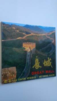 Great wall ; La Grande Muraille ; Die Grosse Mauer