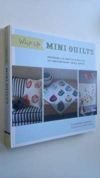 Whip Up Mini Quilts