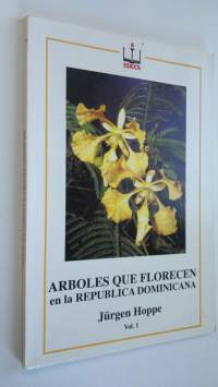 Arboles que florecen en la republica dominicana