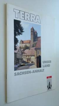 Terra : Unserland Sachsen-Anhalt