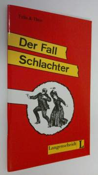 Der Fall Schlachter (UUDENVEROINEN)