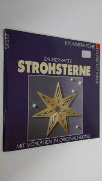 Zauberhafte Strohsterne : mit vorlagen in originalgrösse (ERINOMAINEN)