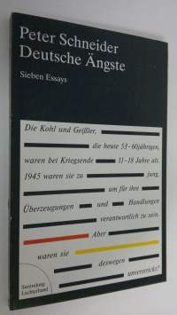 Deutsche Ängste : Sieben Essays