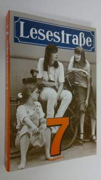 Lesestrasse 7 : Lesebuch fur die 7. jahrgangsstufe Ausgabe L (UUDENVEROINEN)