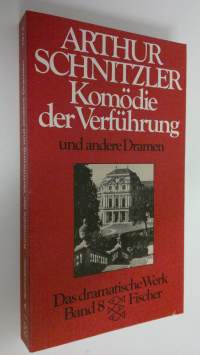 Komödie der Verfuhrung und andere Dramen (ERINOMAINEN)