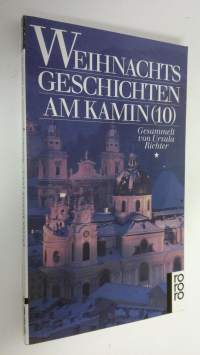 Weihnachtsgeschichten am Kamin 10 (UUDENVEROINEN)
