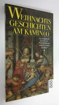 Weihnachtsgeschichten am Kamin 4 (UUDENVEROINEN)