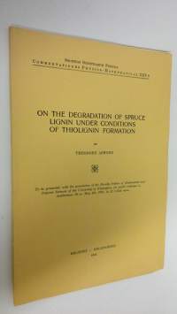 On the degradation of spruce lignin under conditions of thiolignin formation