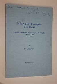 Folkliv och föreningsliv i en förort : svenska föreningen Treväpplingen 1919-1969