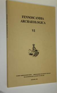 Fennoscandia archaeologica VI