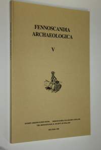 Fennoscandia archaeologica V