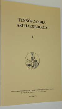 Fennoscandia archaeologica I