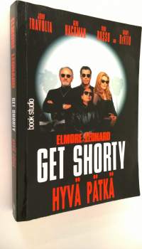 Hyvä pätkä = Get shorty