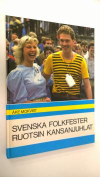 Ruotsin kansanjuhlat = Svenska folkfester