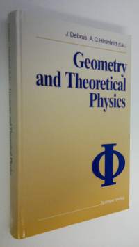 Geometry and theoretical physics