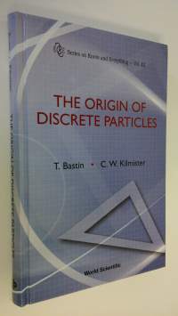 The Origin of Discrete Particles (ERINOMAINEN)