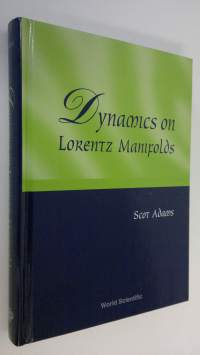 Dynamics on Lorentz Manifolds (ERINOMAINEN)