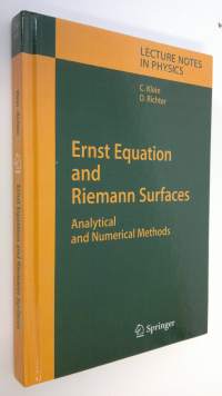 Ernst Equation and Riemann Surfaces : Analytical and Numerical Methods