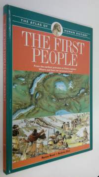 The First People : From the earliest primates to Homo sapiens ; Where and how our ancestors lived