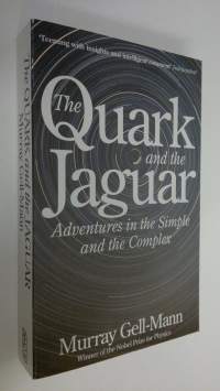 The Quark and the Jaguar : Adventures in the Simple and the Complex