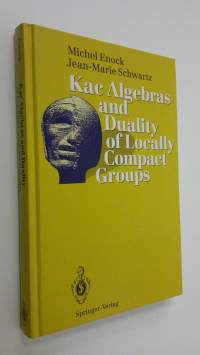 Kac algebras and duality of locally compact groups