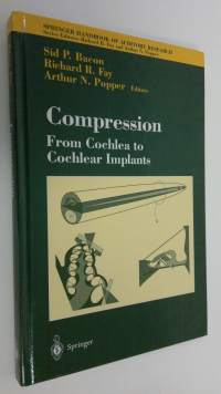 Compression: From Cochlea to Cochlear Implants