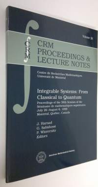 Integrable Systems : from classical to quantum (UUDENVEROINEN)