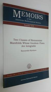 Two Classes of Riemannian Manifolds Whose Geodesic Flows Are Integrable