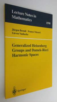 Generalized Heisenberg groups and Damek-Ricci harmonic spaces (ERINOMAINEN)