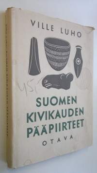 Suomen kivikauden pääpiirteet