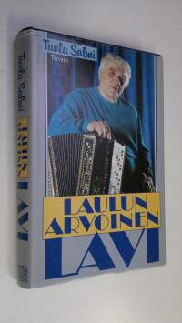 Laulun arvoinen Lavi