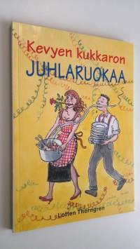 Kevyen kukkaron juhlaruokaa