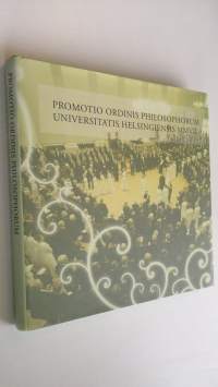 Promotio ordinis philosophorum Universitatis Helsingiensis MMVII