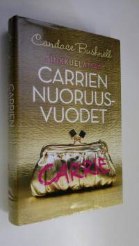 Carrien nuoruusvuodet