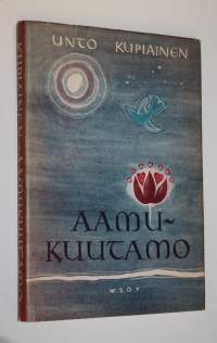 Aamukuutamo : runoja