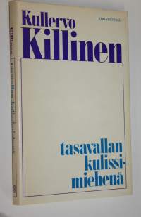 Tasavallan kulissimiehenä