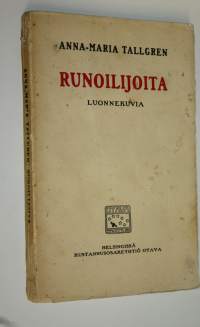 Runoilijoita : luonnekuvia