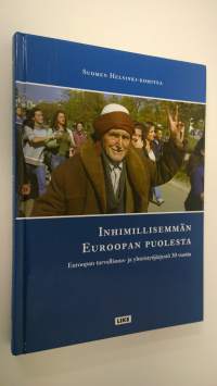 Inhimillisemmän Euroopan puolesta : Euroopan turvallisuus- ja yhteistyöjärjestö 30 vuotta