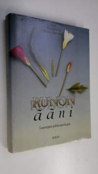 Runon ääni : lausujain juhla-antologia