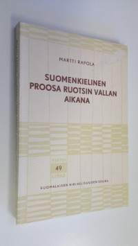 Suomenkielinen proosa Ruotsin vallan aikana