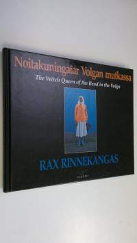 Noitakuningatar Volgan mutkassa = The witch queen of the bend in the Volga