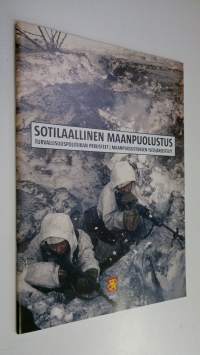 Sotilaallinen maanpuolustus 2002 : turvallisuuspolitiikkamme perusteet, maanpuolustuksen yleisjärjestelyt