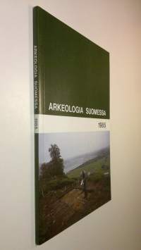 Arkeologia Suomessa 1985
