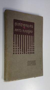 Ants Raudjalg : virolainen kertomus