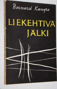 Liekehtivä jälki : valittuja runoja