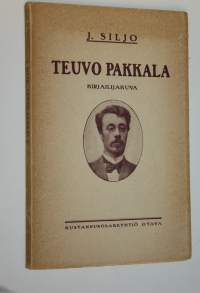 Teuvo Pakkala : kirjailijakuva