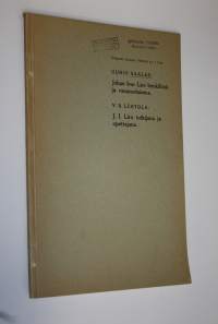 Johan Ivar Liro henkilönä ja vanamolaisena / J.I. Liro tutkijana ja opettajana
